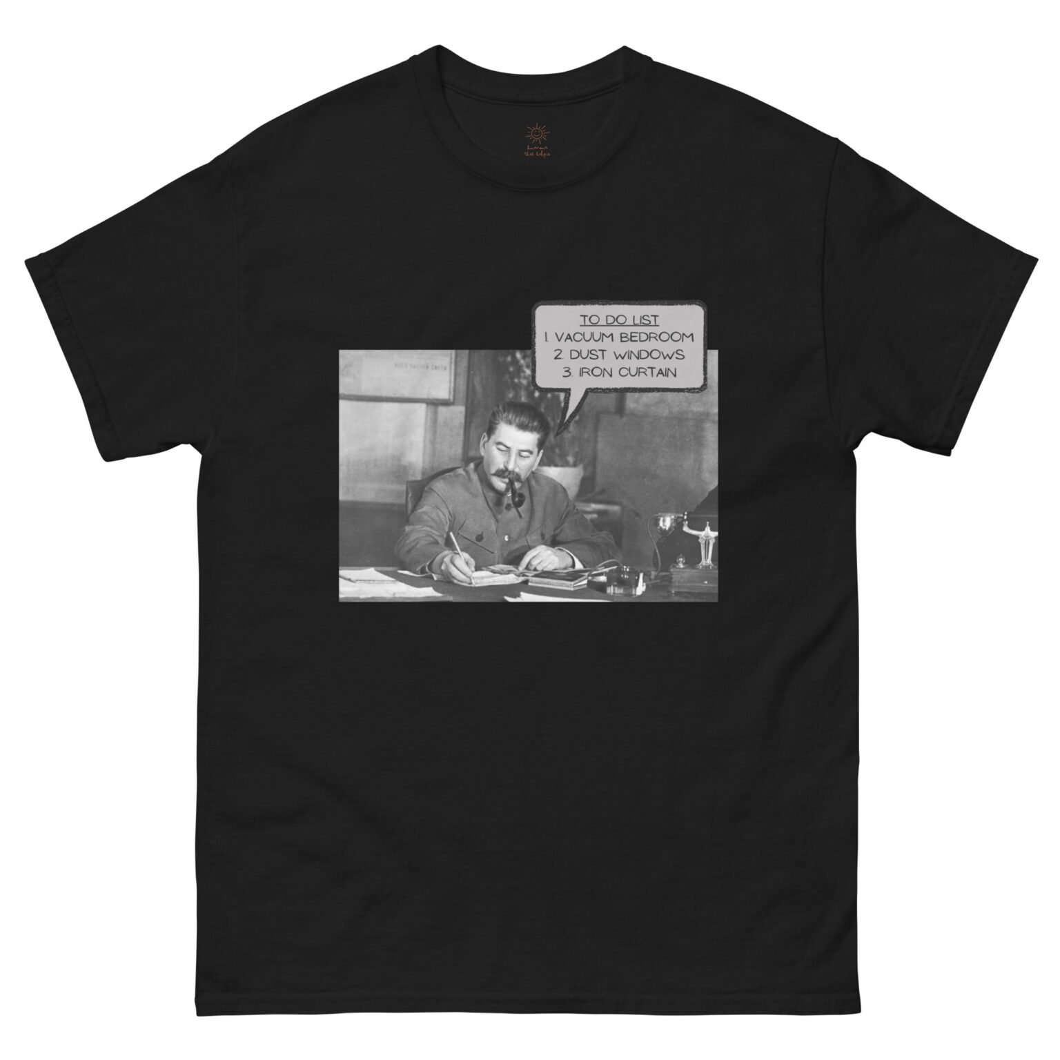 "Stalins To Do List" T-Shirt